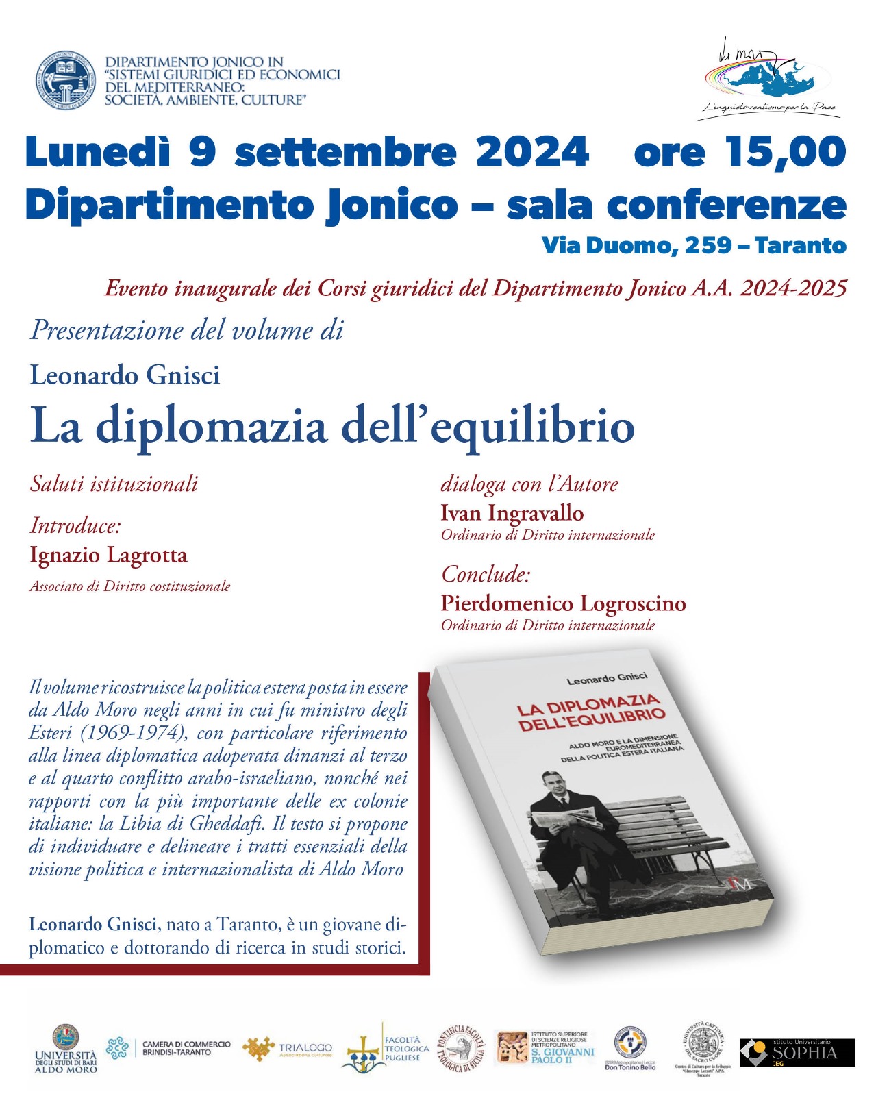 “LA DIPLOMAZIA DELL’EQUILIBRIO” Aldo Moro e la dimensione euromediterranea della politica estera italiana